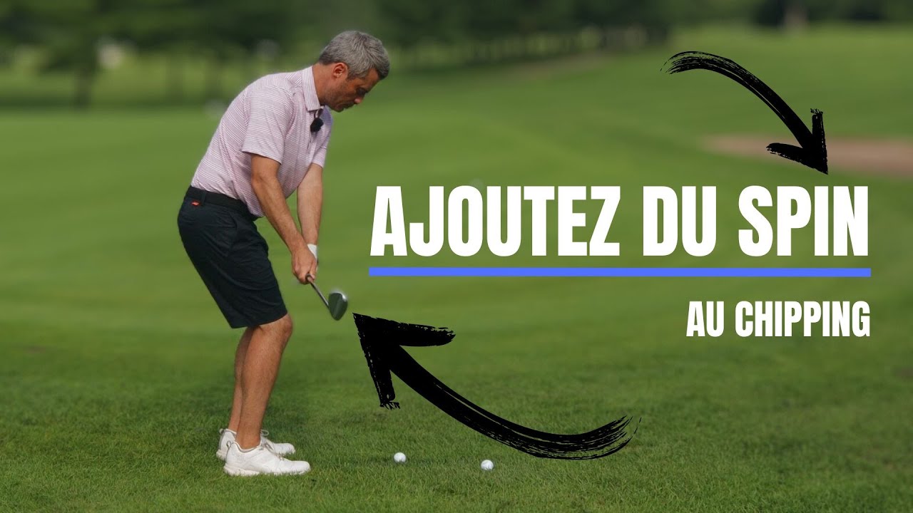 Le secret pour réussir les approches avec du spin au golf!!!