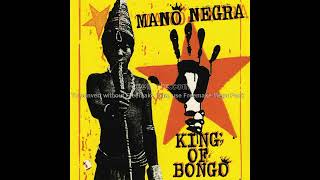 Mano Negra - Out of time man