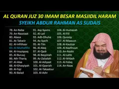 MORATTAL AL QUR'AN JUZ 30 SYEIKH ABDURRAHMAN AS SUDAIS