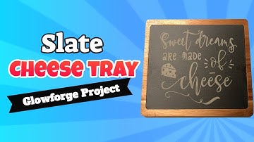 Glowforge Slate Cheese Board | Glowforge Project | Laser Engraved