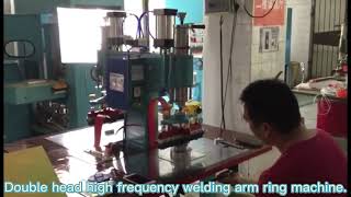 Double head high frequency welding arm ring machin
