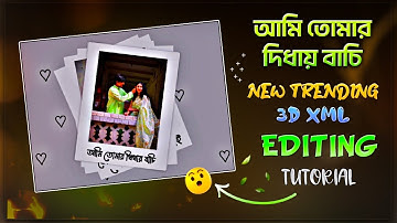 Ami Tomar Didhay Bachi Xml File 💝 | New Sad Song Editing Tutorial On Alight Motoin |