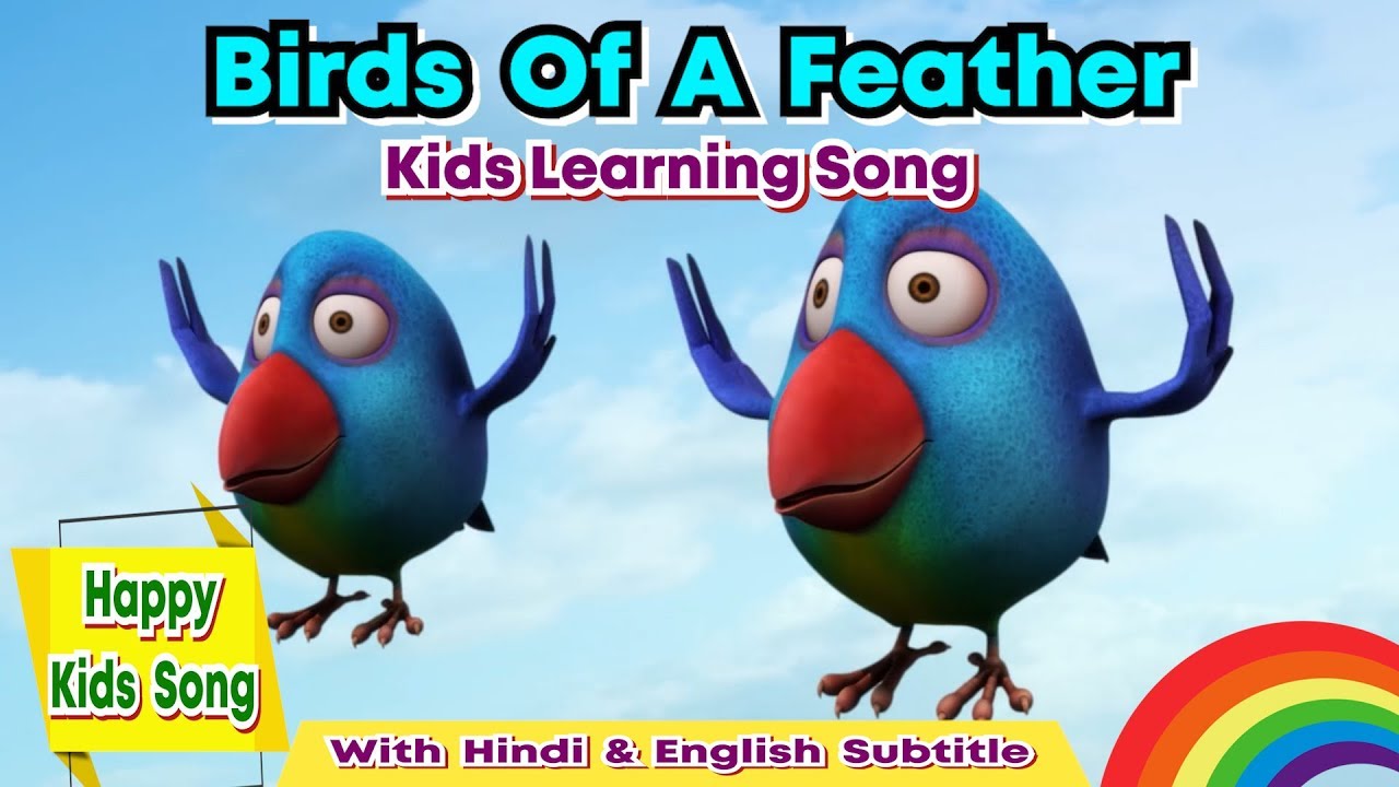 Birds Of A Feather Spanish Kids Video with Hindi & English Subtitle