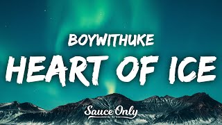 Video thumbnail of "BoyWithUke - Heart Of Ice (Lyrics)"