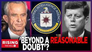 RFK Jr. CLAIMS CIA Killed JFK 'Beyond A Reasonable Doubt': Rising Reacts