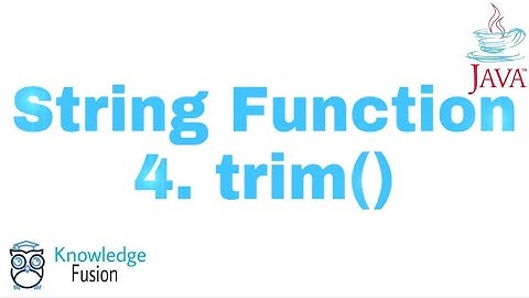 String Function - trim() Method | JAVA Programming | ICSE