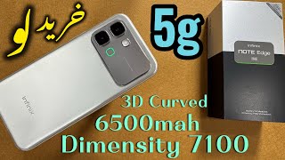 Infinix Note Edge | 5G | 3D Curved | 6500mah | only 7???? |