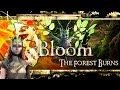 ЧТО ЭТО? - Bloom: The Forest Burns