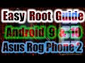 Asus ROG Phone 2 Easy rooting guide for android 9 & 10 | TWRP can be optionally installed