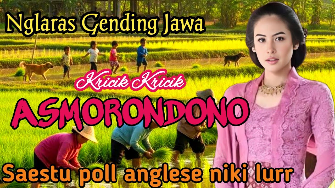 NGLARAS GENDING JAWA KRICIK KRICIK ASMORONDONO // GENDING JAWA KLASIK SAESTU POLL ANGLESE NIKI LURR