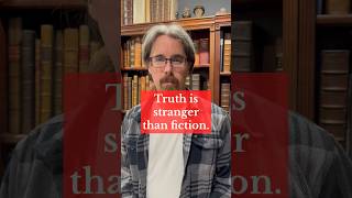 Truth is stranger than fiction and these books prove it.
