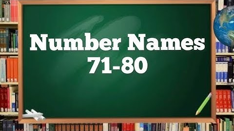 Number Names 71-80 /English Vocabulary - Numbers from 71 - 80