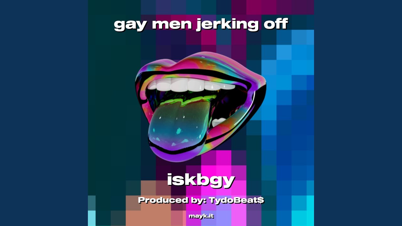 gay men jerking off - YouTube