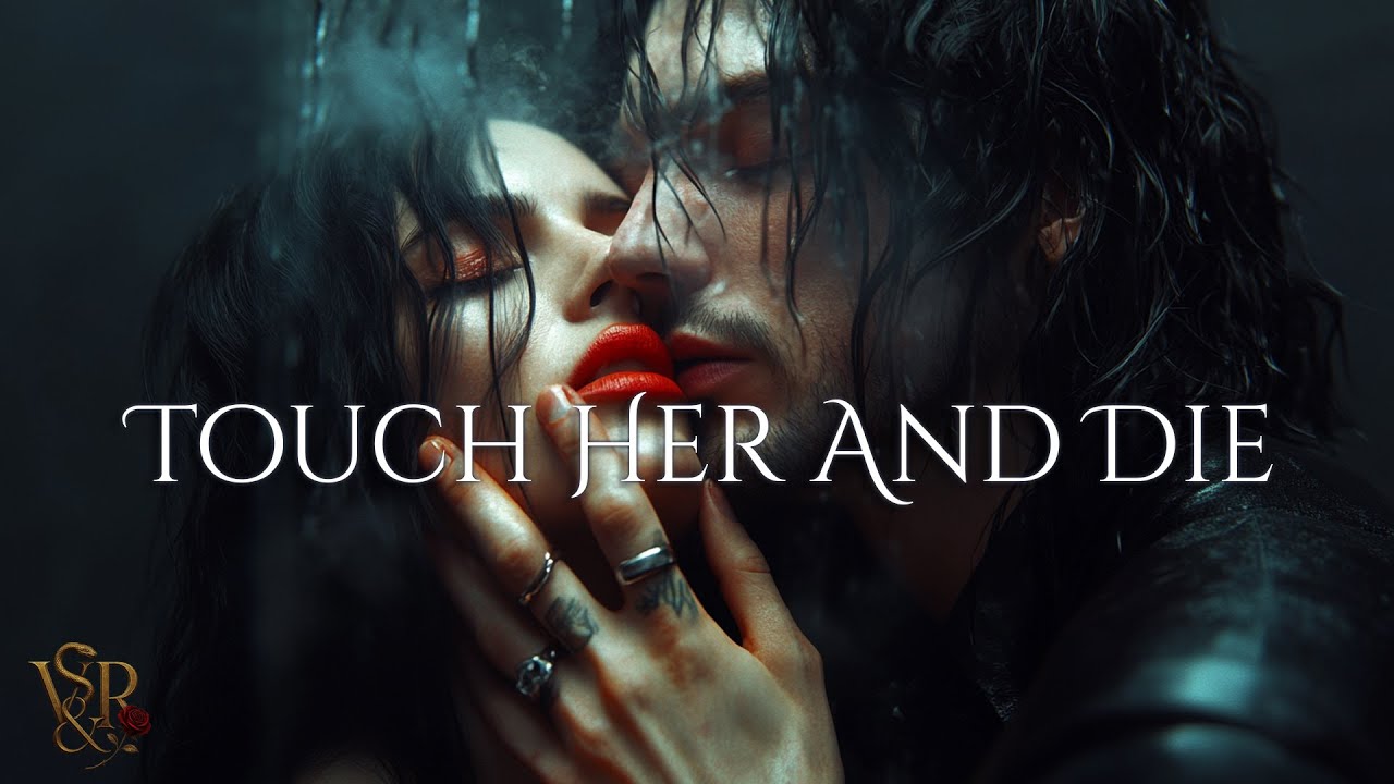 OBSESSIVE MAFIA KING & VILLAIN🖤Touch Her And Die - Raven Marlowe 🖤 Dark Alt-Rock for Villain