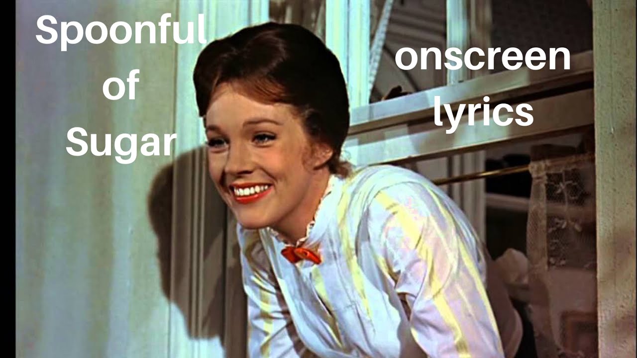 Spoonful Of Sugar track lyrics Mary Poppins YouTube