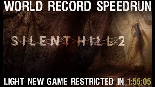 Silent Hill 2 (2024) WORLD RECORD Speedrun - Light Restricted in 1:55:05