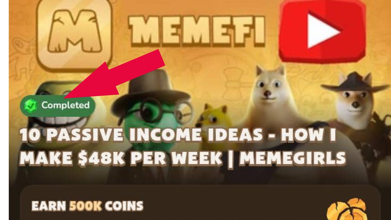 10 PASSIVE INCOME IDEAS - How I made $48k per week | MemeFi Coin - YouTube