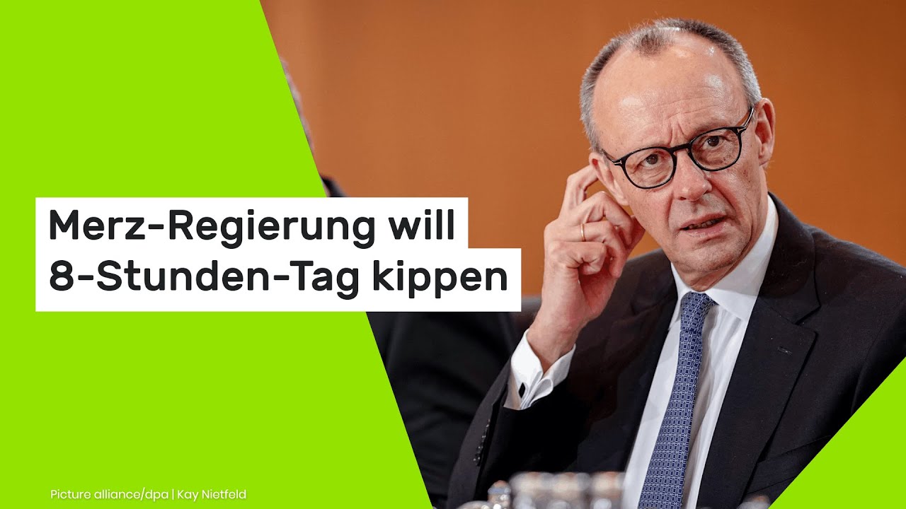 Merz-Regierung will 8-Stunden-Tag kippen - das droht Arbeitnehmern