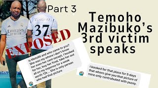 Part 3 | Temoho Mazibuko’s 3rd victim speaks | “ I bought him that T-shirt on his 37th birthday”