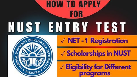 Registration for NET-1 started || How to apply for NUST Entry Test || #education  #nustentrytest