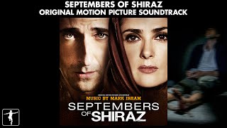 Septembers of Shiraz - Mark Isham - Soundtrack Preview