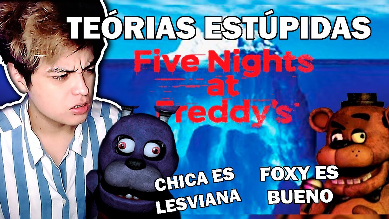 REACCION a el ICEBERG de las TEORIAS mas ESTUPIDAS de FNAF 1