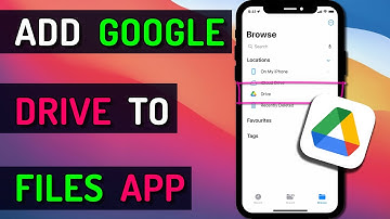 How to Add Google Drive to Files on iPhone
