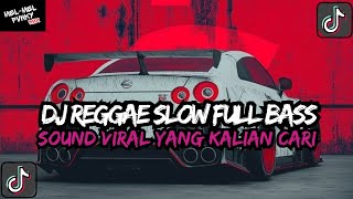 KUMPULAN DJ REGGAE SLOW TERBARU || DJ CAMPURAN VIRAL TIKTOK 2025🎵