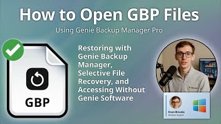 How to Open GBP Files (Genie Backup Manager Pro)