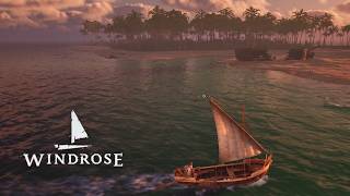 Sailing with the Dinghy - Windrose Ep 4