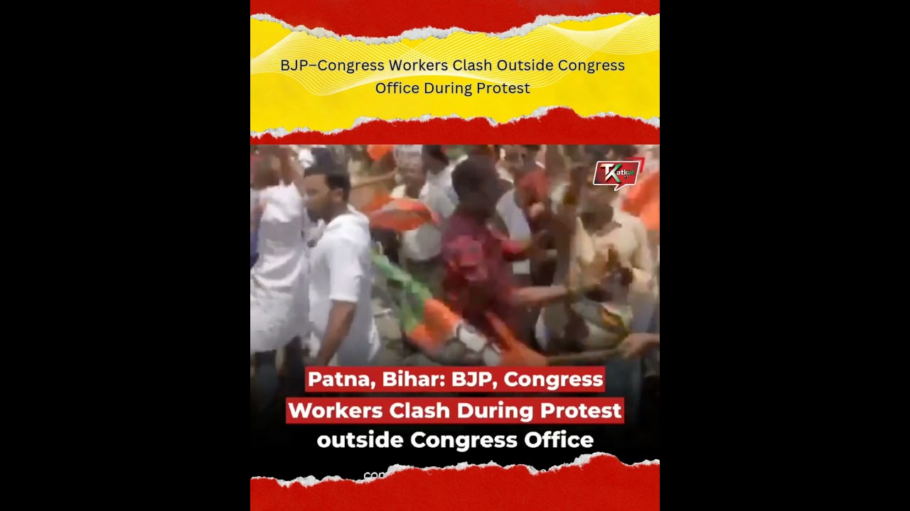 High Drama in Bihar! BJP–Congress Workers Clash During Protest in Patna