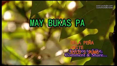 Rico J Puno - May Bukas Pa (HDT 98i Version)