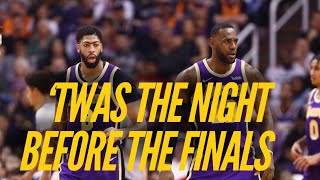 Twas The Night Before The Finals- Lakers Edition