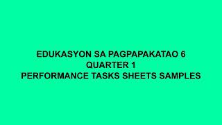 EsP 6 Q1 Performance Task Sheets Samples