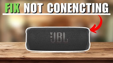 JBL Flip 6 Not Connecting - How To Fix