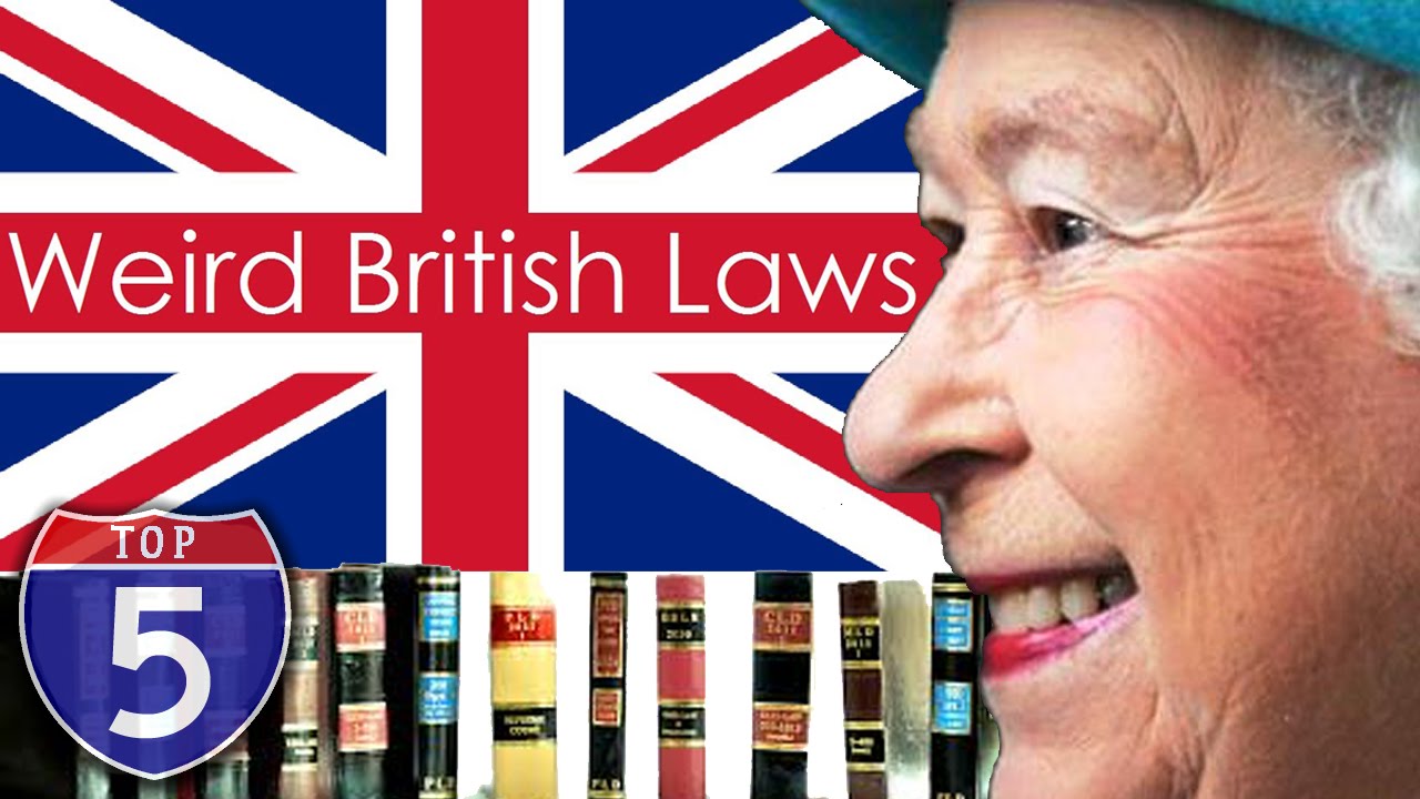 Право Великобритании. Weird British. Забавные законы Британии. Cologic Laws in Britain. Britain law