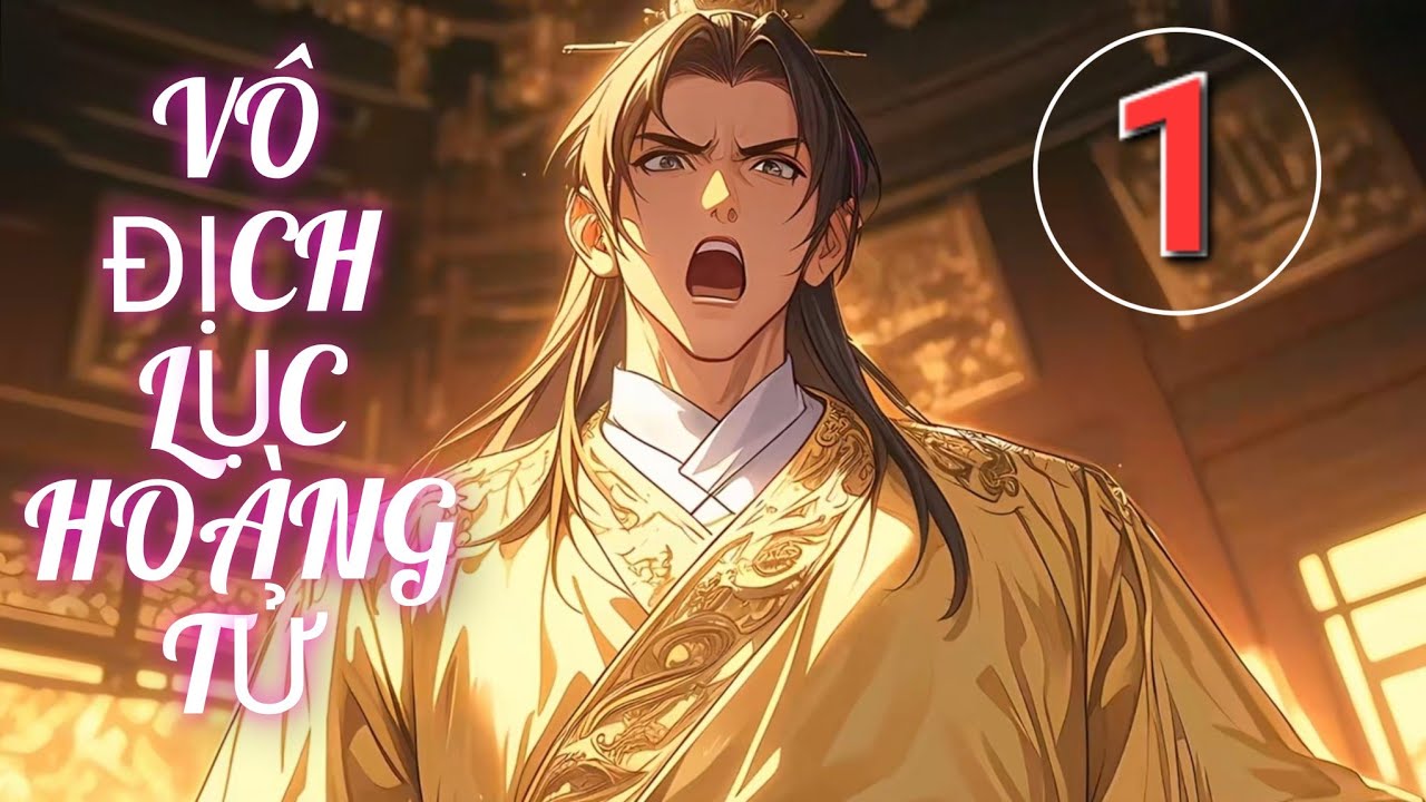 TRUYỆN AUDIO P1 | THANH NIÊN XUYÊN KHÔNG THÀNH HOÀNG TỬ VÔ DỤNG BỊ KHINH THƯỜNG VÀ CÁI KẾT | REVIEW