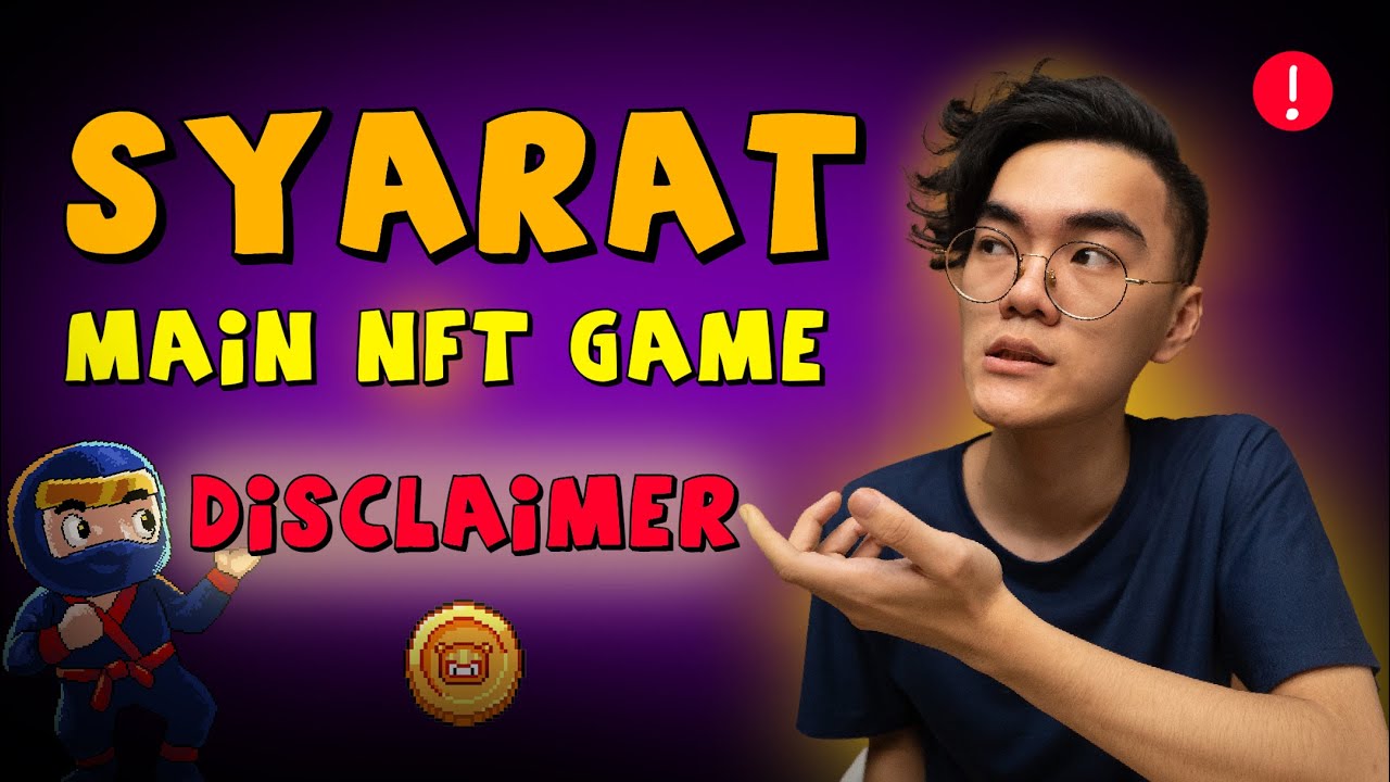 Syarat Main NFT game - IndoNFT DISCLAIMER