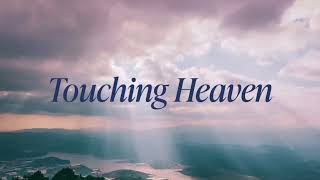 Touching Heaven 8Hours Soaking Sleep - Soaking Music