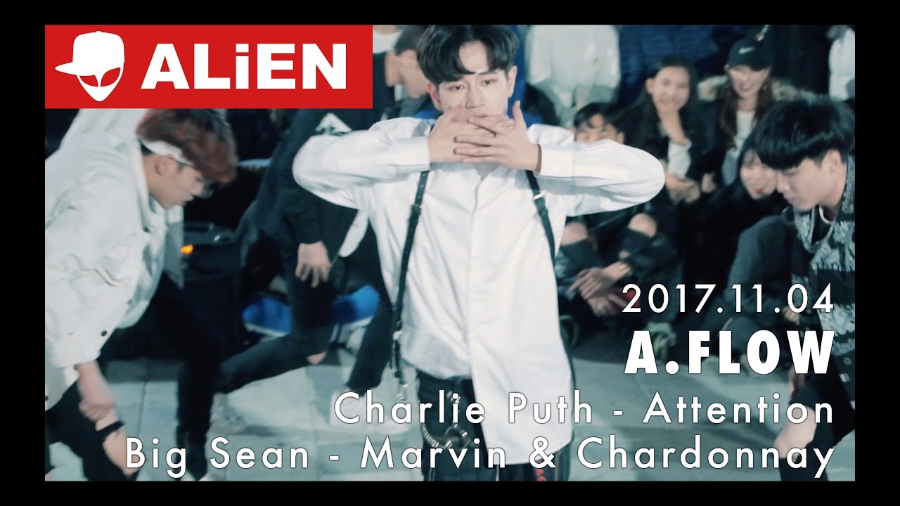 에일리언 홍대 버스킹 Busking | 171104 | Attention + Marvin&Chardonnay | A.FLOW |  Euanflow & Vana Kim Choreo