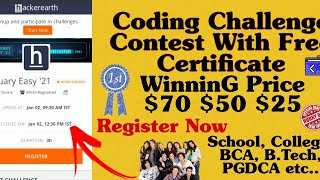 Free Coding Challenge 2021 | Free Certificate | HackerEarth Coding Contest | For Beginners/Freshers