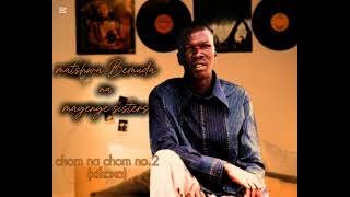 MATSHWA BEMUDA CHOM NA CHOM  NO.2 -  Xikoxa