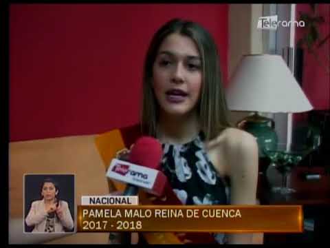 Pamela Malo Reina de Cuenca 2017 - 2018