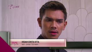 Kisah Cinta Kita | Minggu 6