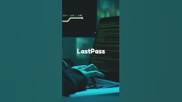 LastPass Security Incident: Protect Your Master Password and Change Stored Passwords