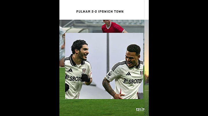 Fulham 2-2 Ipswich Town