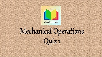Mechanical operation, Multiple choice questions, Quiz 1,Screen analysis part 1