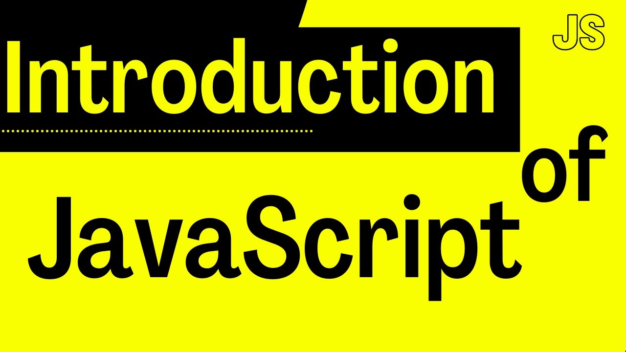 JavaScript Tutorial for Beginners - Introduction - YouTube