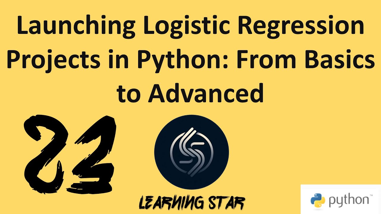 23_Launching Logistic Regression Projects in Python: From Basics to ...