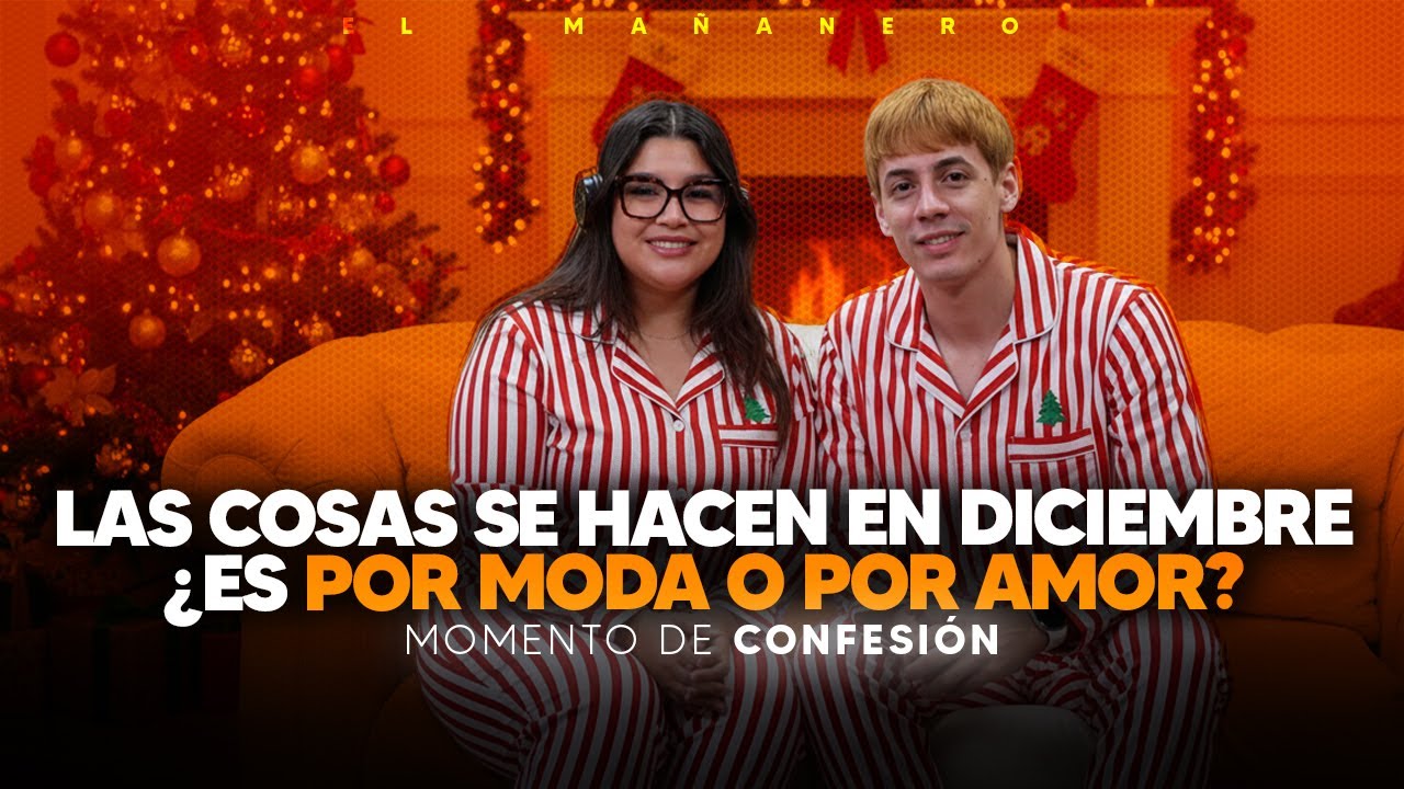 Las Fotos que subimos en diciembre son ¿POR AMOR o POR MODA? - Momento de Confesión
